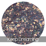 Keep Dreaming